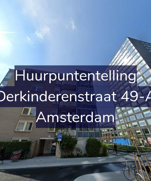 Foto gevel Huurpuntentelling voor Derkinderenstraat 49-A, Amsterdam