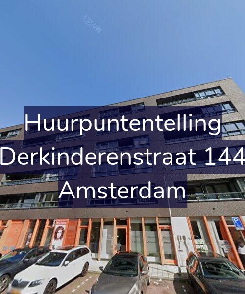 Foto gevel Huurpuntentelling voor Derkinderenstraat 144, Amsterdam