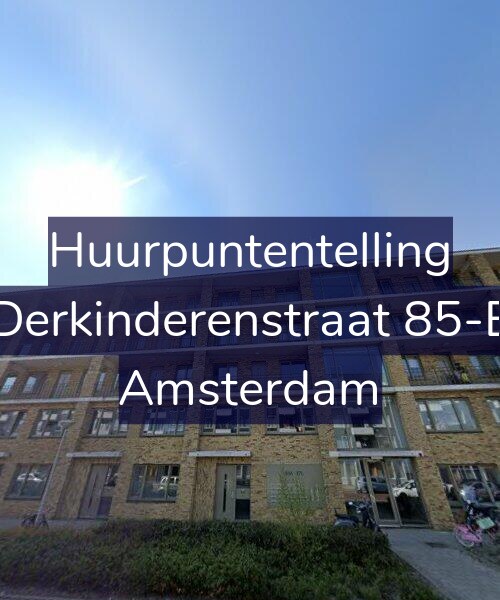 Foto gevel Huurpuntentelling voor Derkinderenstraat 85-E, Amsterdam