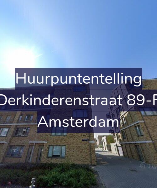 Foto gevel Huurpuntentelling voor Derkinderenstraat 89-F, Amsterdam