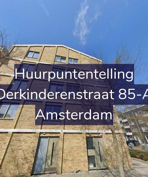 Foto gevel Huurpuntentelling voor Derkinderenstraat 85-A, Amsterdam
