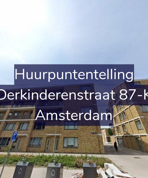 Foto gevel Huurpuntentelling voor Derkinderenstraat 87-K, Amsterdam