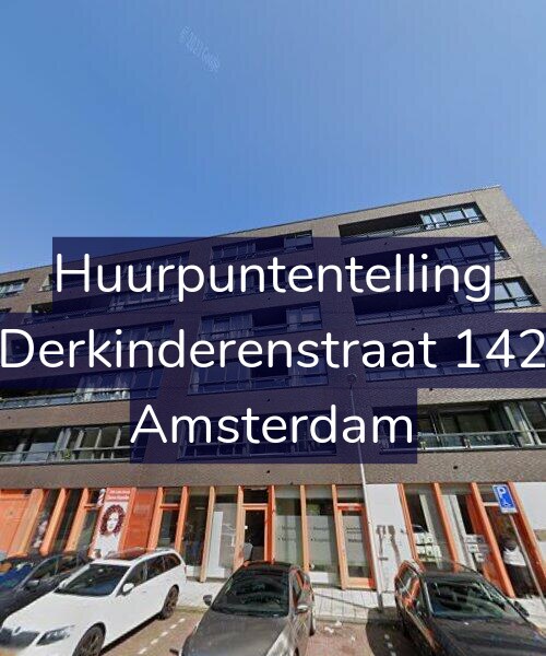 Foto gevel Huurpuntentelling voor Derkinderenstraat 142, Amsterdam