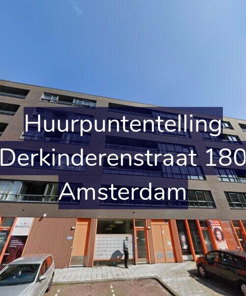 Foto gevel Huurpuntentelling voor Derkinderenstraat 180, Amsterdam
