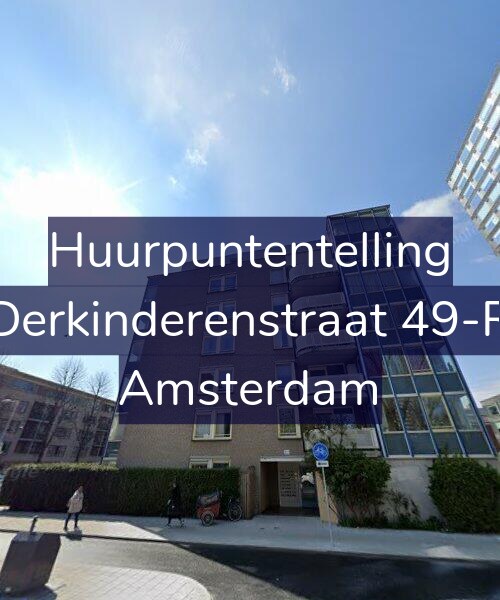 Foto gevel Huurpuntentelling voor Derkinderenstraat 49-R, Amsterdam