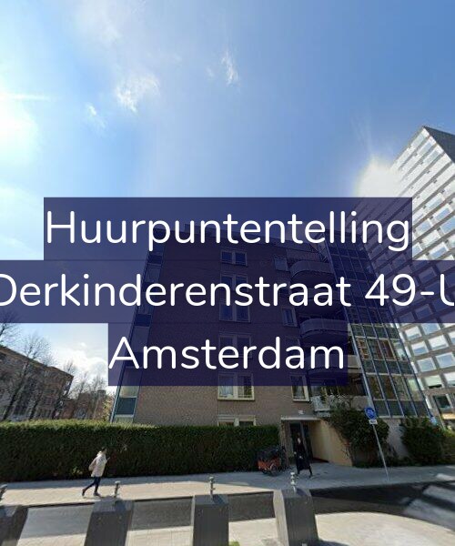 Foto gevel Huurpuntentelling voor Derkinderenstraat 49-U, Amsterdam