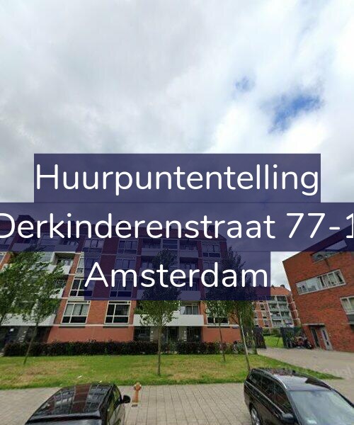 Foto gevel Huurpuntentelling voor Derkinderenstraat 77-1, Amsterdam