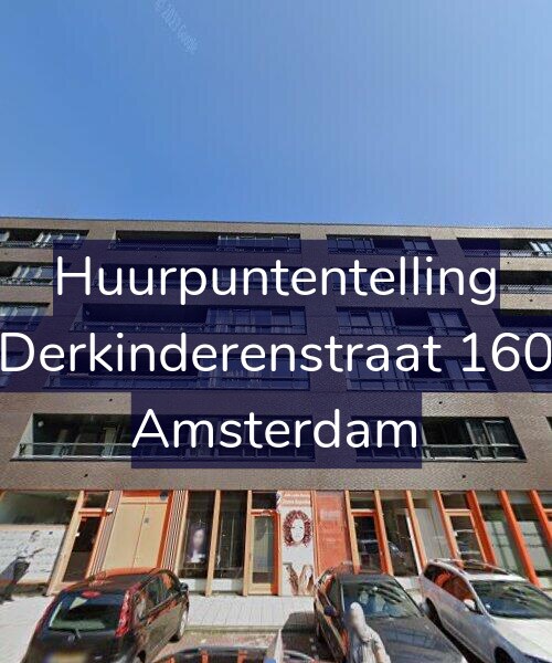 Foto gevel Huurpuntentelling voor Derkinderenstraat 160, Amsterdam