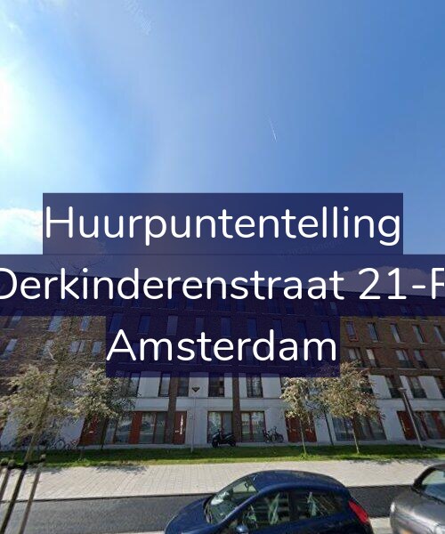 Foto gevel Huurpuntentelling voor Derkinderenstraat 21-R, Amsterdam