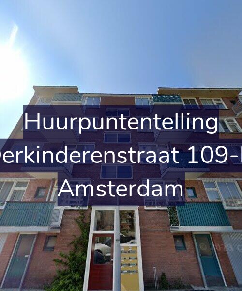 Foto gevel Huurpuntentelling voor Derkinderenstraat 109-H, Amsterdam