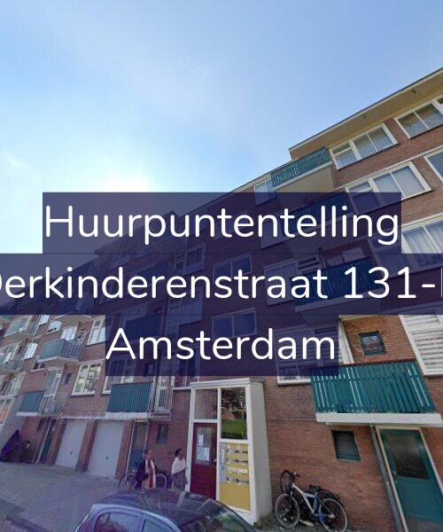 Foto gevel Huurpuntentelling voor Derkinderenstraat 131-H, Amsterdam