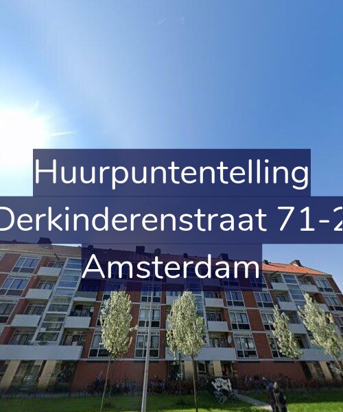 Foto gevel Huurpuntentelling voor Derkinderenstraat 71-2, Amsterdam