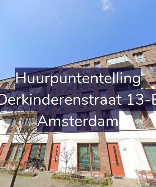 Foto gevel Huurpuntentelling voor Derkinderenstraat 13-E, Amsterdam