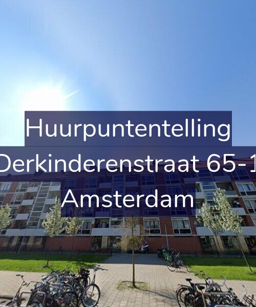 Foto gevel Huurpuntentelling voor Derkinderenstraat 65-1, Amsterdam