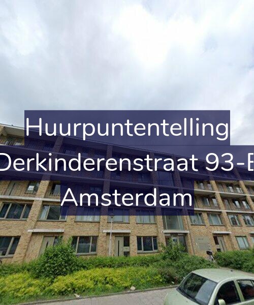 Foto gevel Huurpuntentelling voor Derkinderenstraat 93-E, Amsterdam