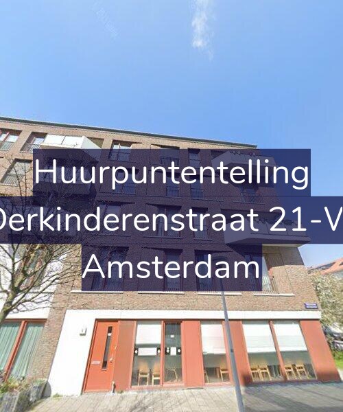 Foto gevel Huurpuntentelling voor Derkinderenstraat 21-W, Amsterdam