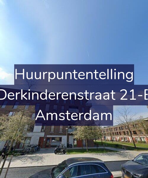 Foto gevel Huurpuntentelling voor Derkinderenstraat 21-E, Amsterdam