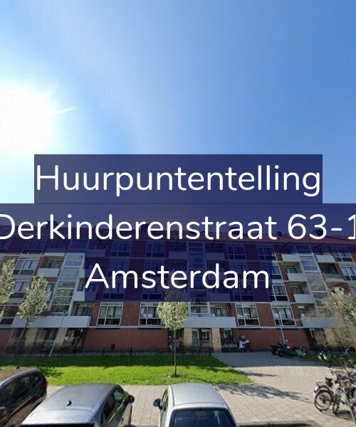 Foto gevel Huurpuntentelling voor Derkinderenstraat 63-1, Amsterdam
