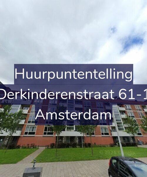 Foto gevel Huurpuntentelling voor Derkinderenstraat 61-1, Amsterdam