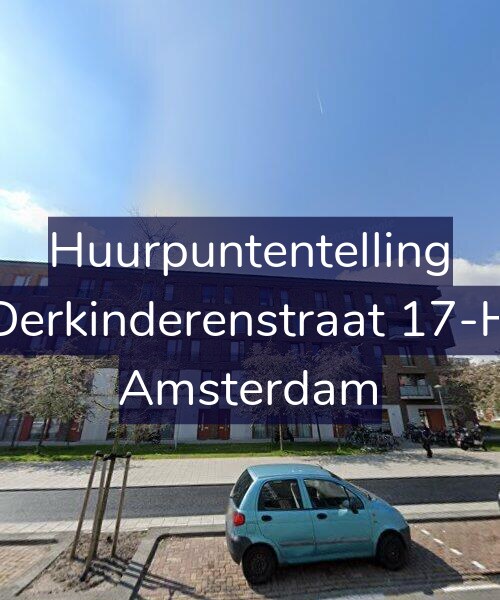 Foto gevel Huurpuntentelling voor Derkinderenstraat 17-H, Amsterdam