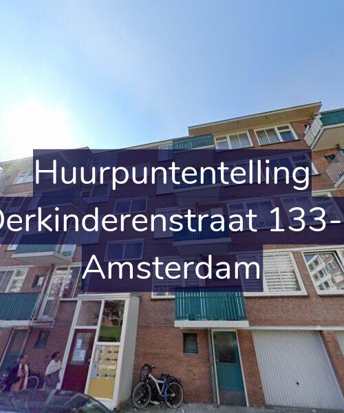 Foto gevel Huurpuntentelling voor Derkinderenstraat 133-3, Amsterdam