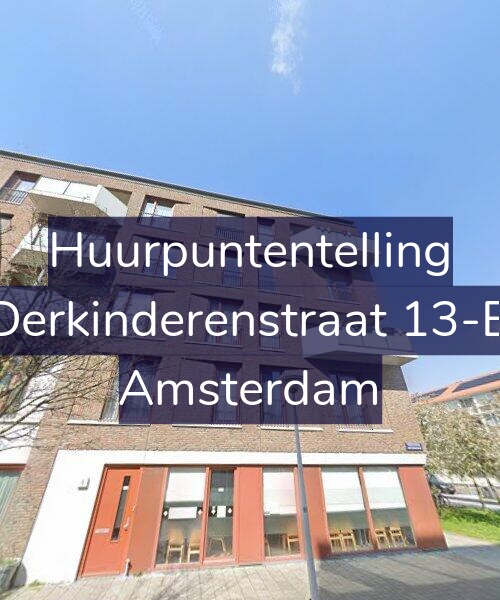 Foto gevel Huurpuntentelling voor Derkinderenstraat 13-B, Amsterdam
