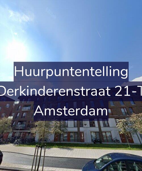 Foto gevel Huurpuntentelling voor Derkinderenstraat 21-T, Amsterdam