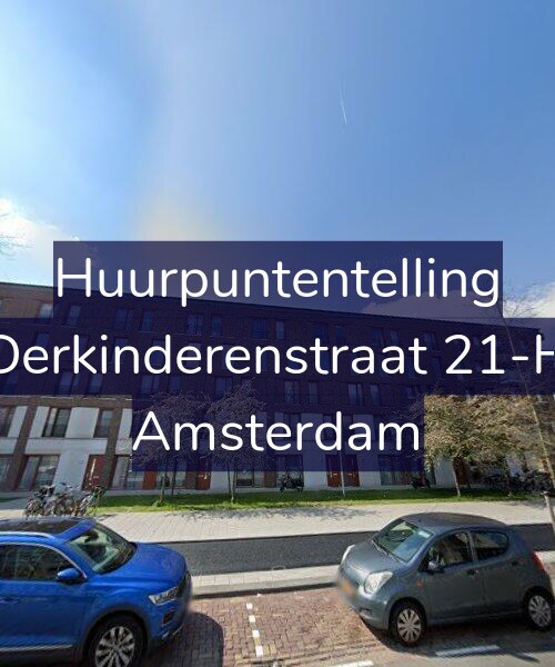Foto gevel Huurpuntentelling voor Derkinderenstraat 21-H, Amsterdam