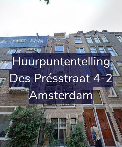 Foto gevel Huurpuntentelling voor Des Présstraat 4-2, Amsterdam