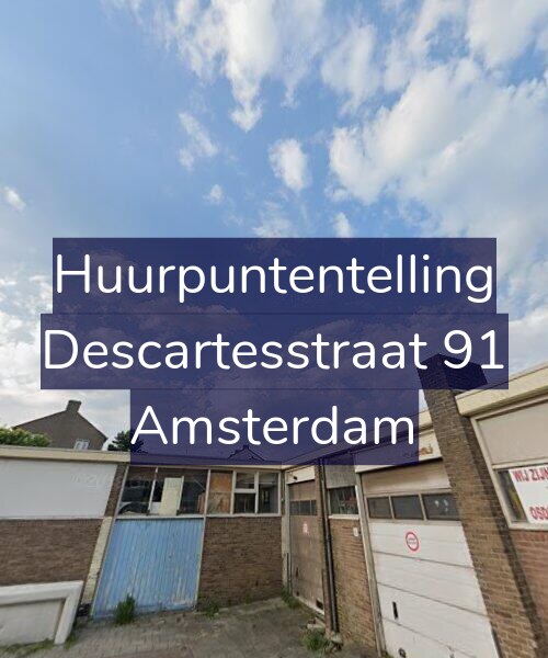 Foto gevel Huurpuntentelling voor Descartesstraat 91, Amsterdam