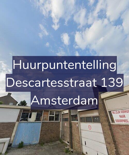Foto gevel Huurpuntentelling voor Descartesstraat 139, Amsterdam