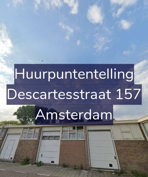 Foto gevel Huurpuntentelling voor Descartesstraat 157, Amsterdam