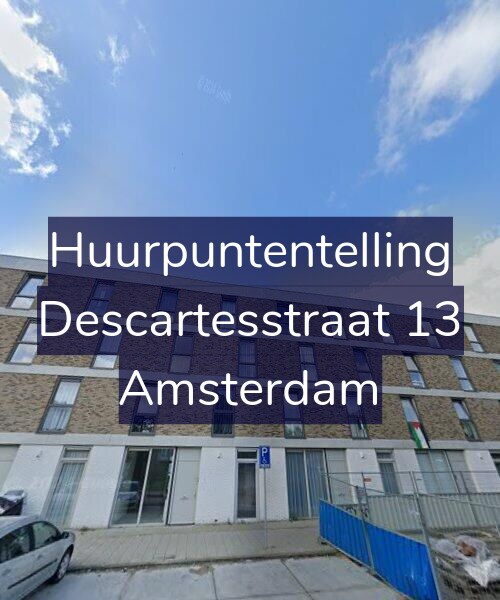 Foto gevel Huurpuntentelling voor Descartesstraat 13, Amsterdam