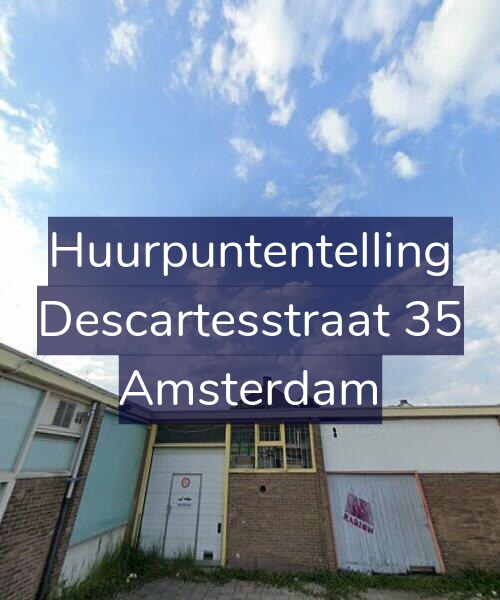 Foto gevel Huurpuntentelling voor Descartesstraat 35, Amsterdam
