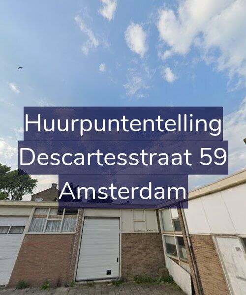 Foto gevel Huurpuntentelling voor Descartesstraat 59, Amsterdam