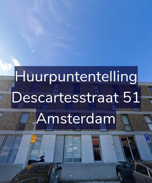 Foto gevel Huurpuntentelling voor Descartesstraat 51, Amsterdam