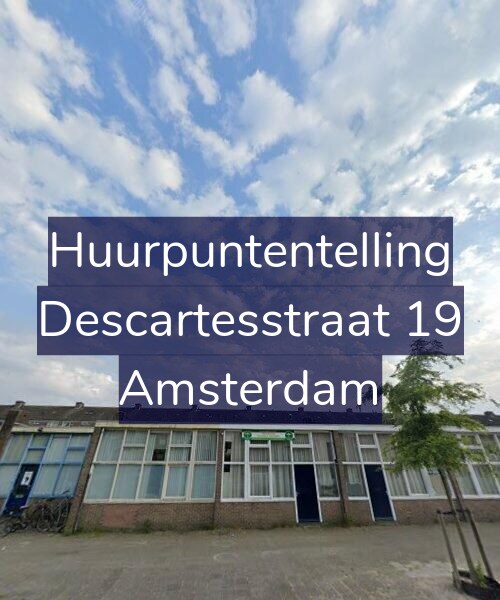 Foto gevel Huurpuntentelling voor Descartesstraat 19, Amsterdam