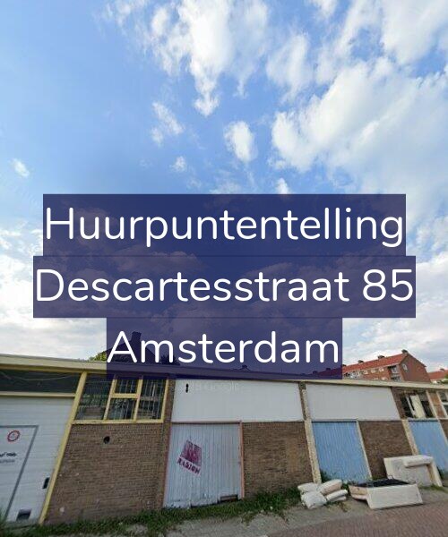 Foto gevel Huurpuntentelling voor Descartesstraat 85, Amsterdam