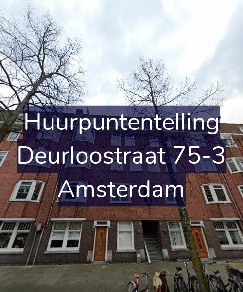 Foto gevel Huurpuntentelling voor Deurloostraat 75-3, Amsterdam