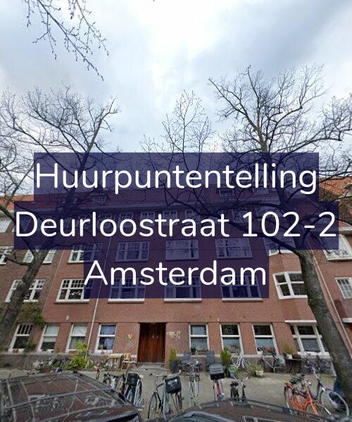 Foto gevel Huurpuntentelling voor Deurloostraat 102-2, Amsterdam