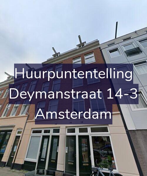 Foto gevel Huurpuntentelling voor Deymanstraat 14-3, Amsterdam