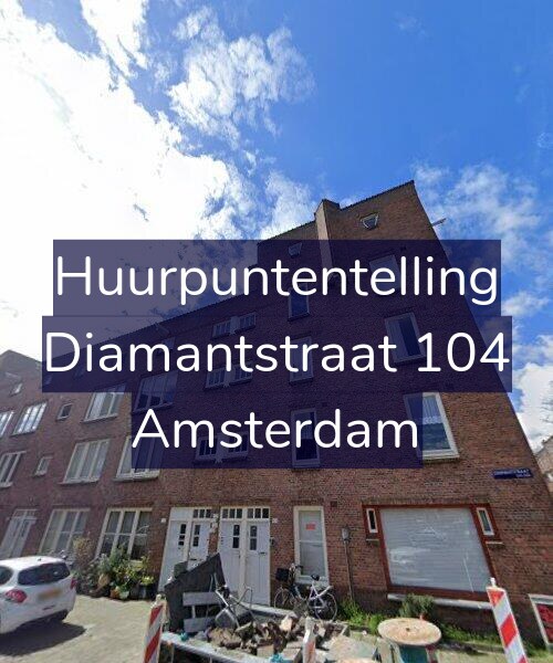 Foto gevel Huurpuntentelling voor Diamantstraat 104, Amsterdam