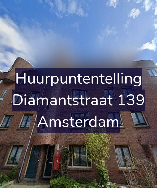 Foto gevel Huurpuntentelling voor Diamantstraat 139, Amsterdam