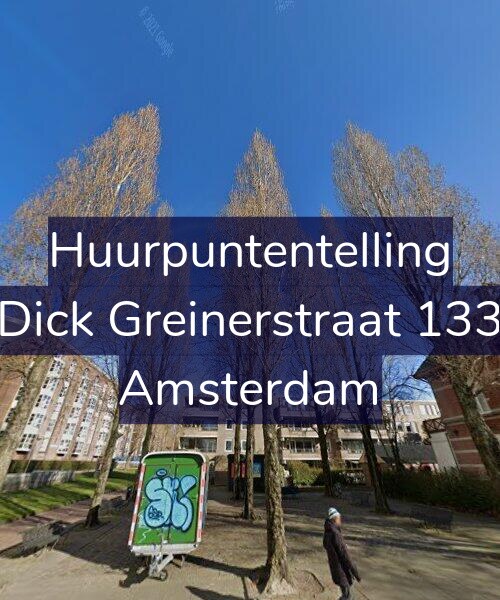 Foto gevel Huurpuntentelling voor Dick Greinerstraat 133, Amsterdam