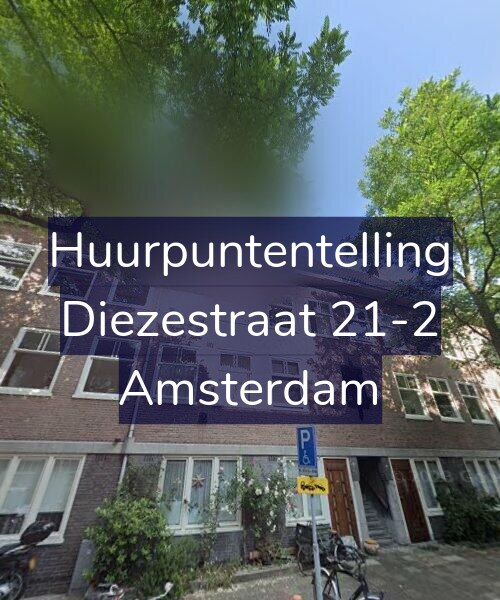 Foto gevel Huurpuntentelling voor Diezestraat 21-2, Amsterdam