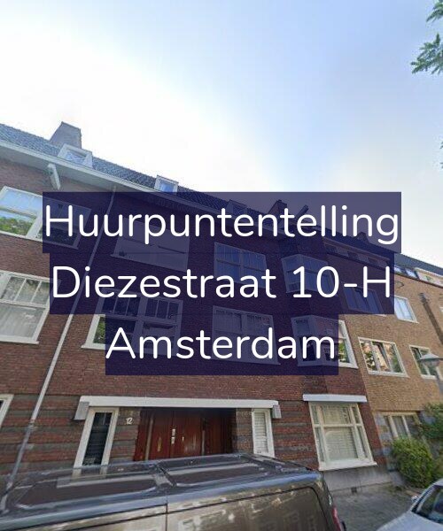 Foto gevel Huurpuntentelling voor Diezestraat 10-H, Amsterdam
