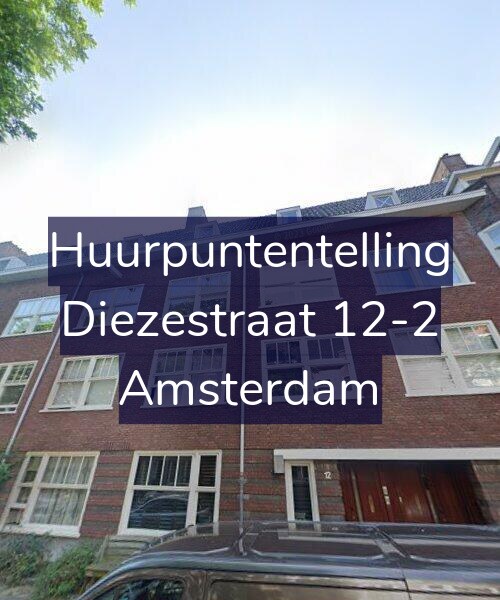 Foto gevel Huurpuntentelling voor Diezestraat 12-2, Amsterdam