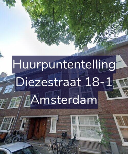 Foto gevel Huurpuntentelling voor Diezestraat 18-1, Amsterdam