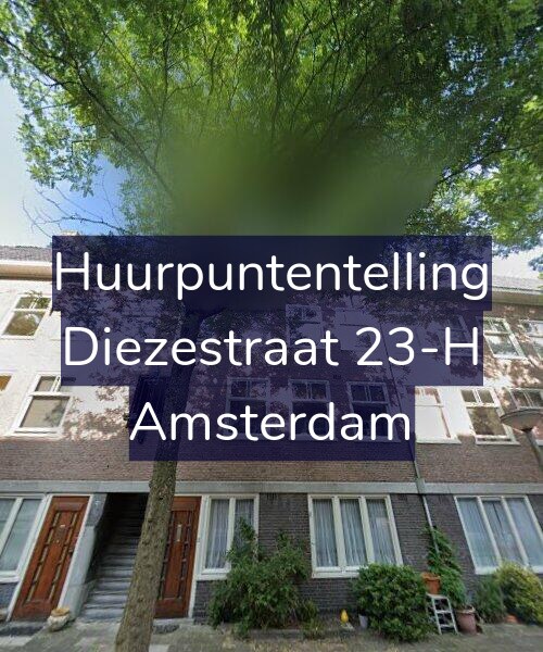 Foto gevel Huurpuntentelling voor Diezestraat 23-H, Amsterdam