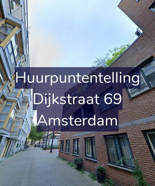 Foto gevel Huurpuntentelling voor Dijkstraat 69, Amsterdam